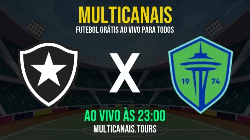 Assistir Botafogo x Seattle Sounders ao vivo online 15/06/2025 Ao Vivo Online Grátis 24 Horas HD